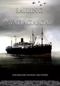 Plakat filmu Sailing for Madagascar