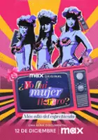 plakat serialu ¿Yo fui mujer florero?