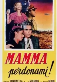 Plakat filmu Mamma, perdonami!