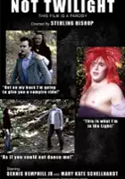 plakat filmu Not Twilight