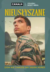 Plakat serialu Nieusłyszane