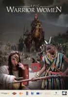 plakat serialu Epic Warrior Women
