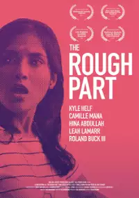 Plakat filmu The Rough Part