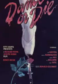 Plakat filmu Dance or Die