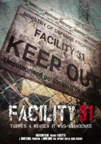 Plakat filmu Facility 31