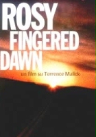 plakat filmu Rosy-Fingered Dawn: a Film on Terrence Malick