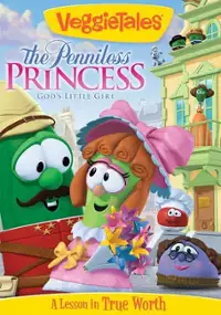Plakat filmu VeggieTales: The Penniless Princess