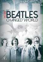 plakat filmu Jak Beatlesi zmienili świat