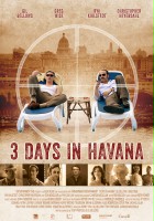 plakat filmu Three Days in Havana