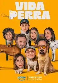 Plakat serialu Vida perra