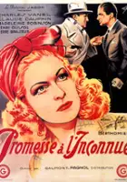 plakat filmu Promesse à l'inconnue