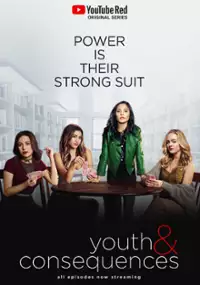 Plakat serialu Youth & Consequences