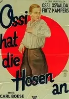 plakat filmu Ossi hat die Hosen an