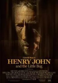 Plakat filmu Henry John and the Little Bug