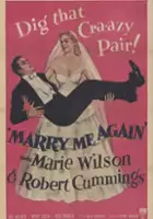 plakat filmu Marry Me Again