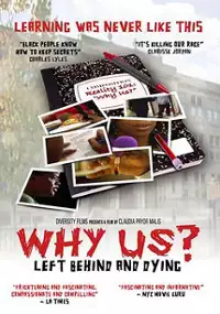 Plakat filmu Why Us? Left Behind and Dying