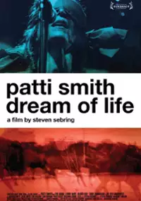 Plakat filmu Patti Smith: Sen życia