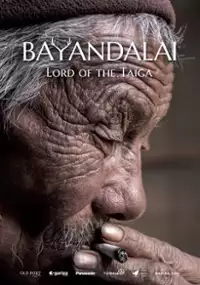 Plakat filmu Bayandalai - władca tajgi
