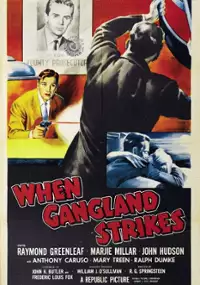 Plakat filmu When Gangland Strikes
