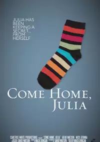 Plakat filmu Come Home, Julia