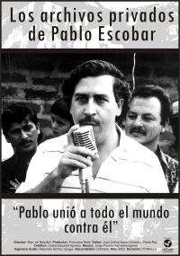 Los Archivos privados de Pablo Escobar