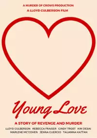 Plakat filmu Young Love: A Story of Revenge and Murder