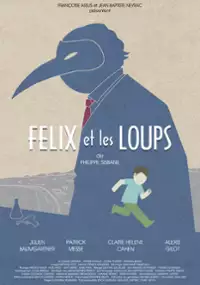 Plakat filmu Félix et les loups