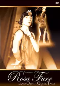 Plakat filmu Starring: Rosa Furr... and Other Queer Tales