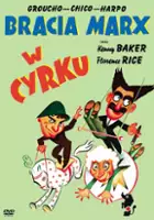 plakat filmu Bracia Marx w cyrku