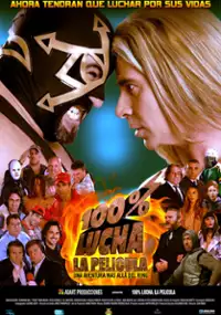 Plakat filmu 100% lucha, la película