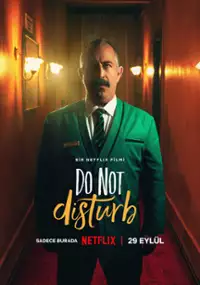 Plakat filmu Nie przeszkadzać
