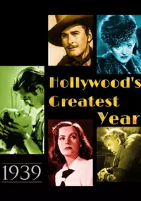 Plakat filmu 1939: Hollywood's Greatest Year