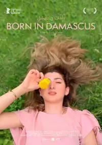 Plakat filmu Born in Damascus