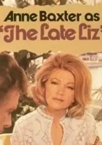 Plakat filmu The Late Liz