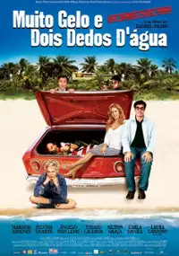 Plakat filmu Muito Gelo E Dois Dedos D'Água
