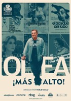 plakat filmu Olea ¡Más alto!