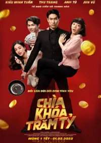 Plakat filmu Chìa Khóa Trăm Tỷ