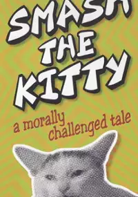 Plakat filmu Smash the Kitty
