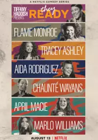 Plakat programu TV Tiffany Haddish Presents: They Ready
