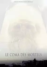 Plakat filmu Le Coma des mortels