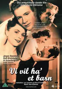 Plakat filmu Vi vil ha' et barn