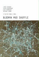 plakat filmu Bloomin Mud Shuffle