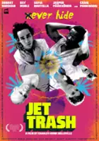 plakat filmu Jet Trash