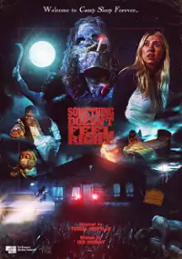Plakat filmu Something Doesn't Feel Right
