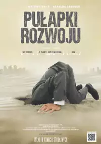 Plakat filmu Pułapki rozwoju
