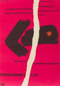 Plakat filmu Przerwany lot