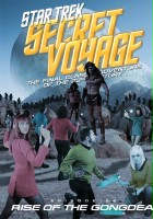 plakat filmu Star Trek Secret Voyage: Rise of the Gongdea