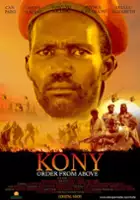 plakat filmu Kony Order from Above