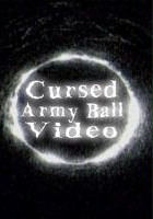 plakat filmu The Cursed Army Ball Video