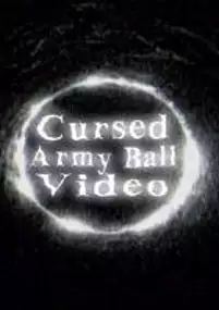 Plakat filmu The Cursed Army Ball Video
